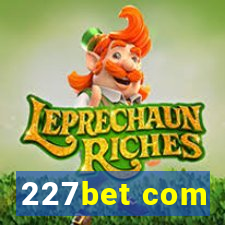 227bet com